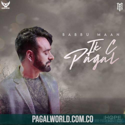 Ik C Pagal Babbu Maan