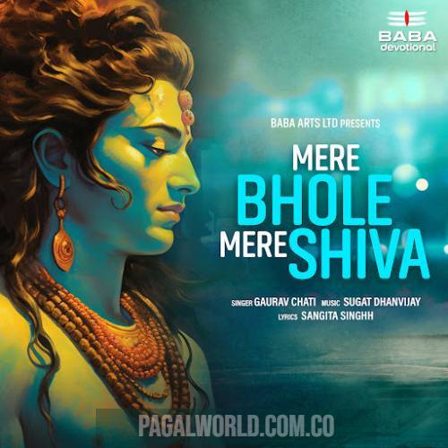 Mere Bhole Mere Shiva