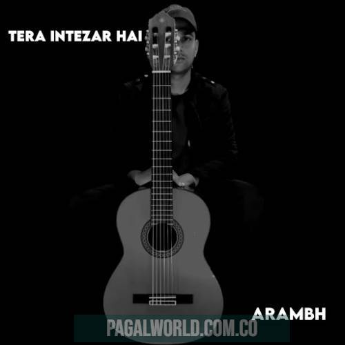 Tera Intezar Hai