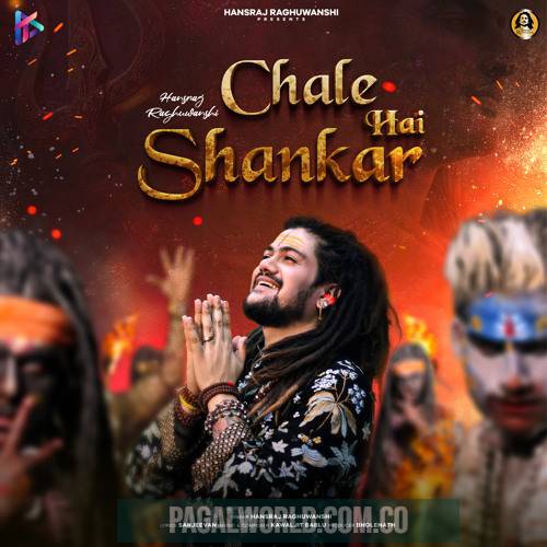 Chale Hai Shankar