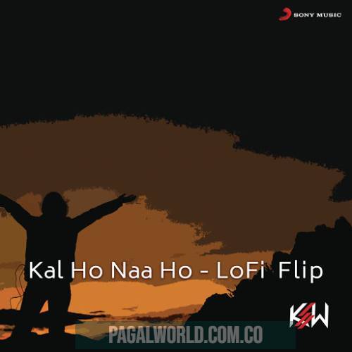 Kal Ho Naa Ho Lofi Mix