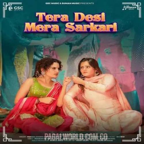 Tera Desi Mera Sarkari